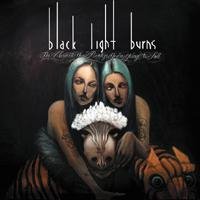 Black Light Burns - We Light Up