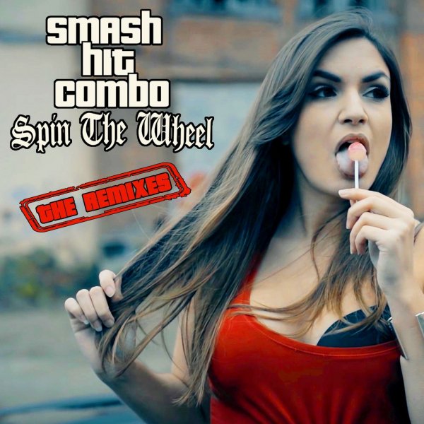 Smash Hit Combo - Spin The Wheel (Cyah Remix)