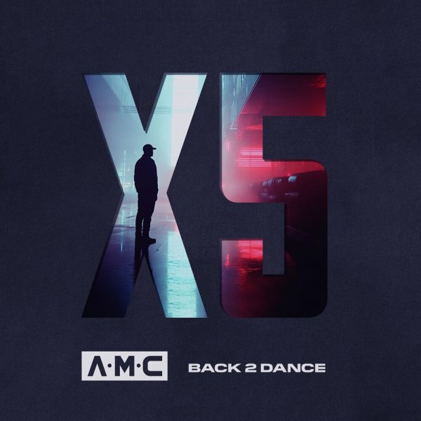 A.M.C - Back 2 Dance