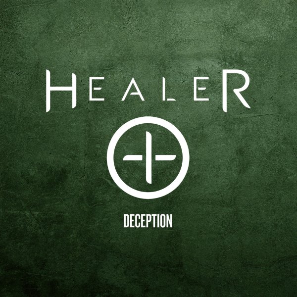 Healer - Deception