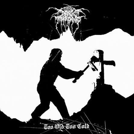 DARKTHRONE - High On Cold War