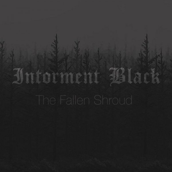 Intorment Black - Death's Conscription