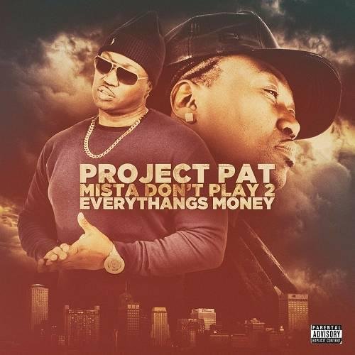 Project Pat - Gooned Up (feat. Bankroll Fresh)