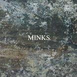 Minks - Indian Ocean