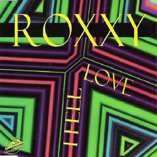 Roxxy - I Feel Love (Club Mix)