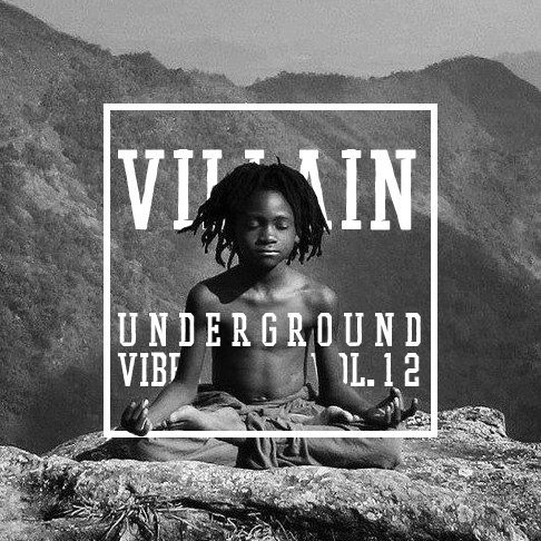 Villain - Underground Vibes Vol.12