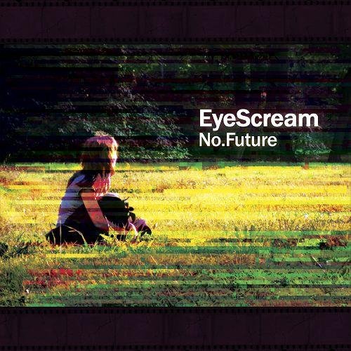 EyeScream - (A)(nd)(We)(Will)(Never).(To)(Be).(Together)