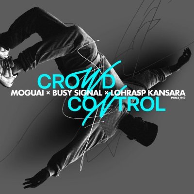 MOGUAI x BUSY SIGNAL x LOHRASP KANSARA - CROWD CONTROL (Extended Mix)