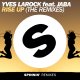 Yves Larock feat. Jaba - Rise Up 2k16 (Yves Larock Remix)