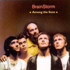 Brainstorm - All Right, Chill Out