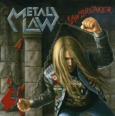 Metal Law - Heroes Never Die