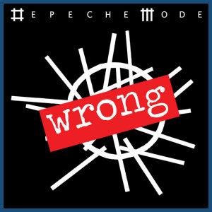 Depeshe Mode - Wrong