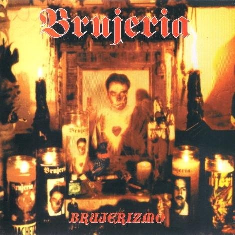 Brujeria - Anti-Castro