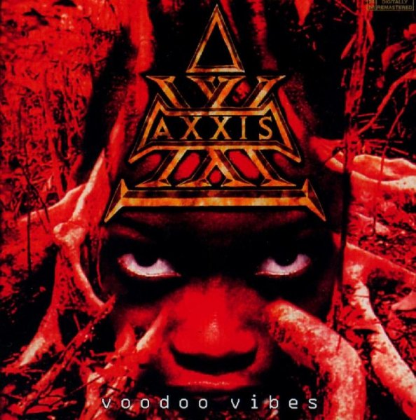 Axxis - Voodoo Vibes