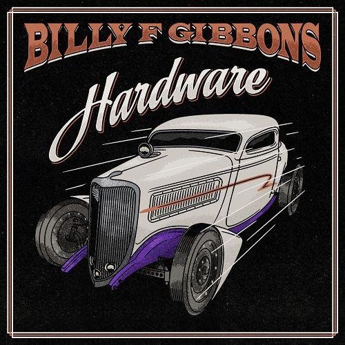 Billy F Gibbons - I Was A Highway