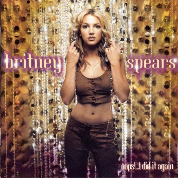 Britney Spears - Oops!...I Did It Again