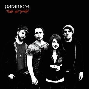 Paramore - Thats What You Get