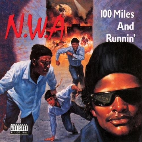 N.W.A - Just Don't Bite It