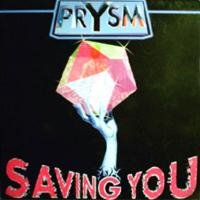 Prysm - Saving you