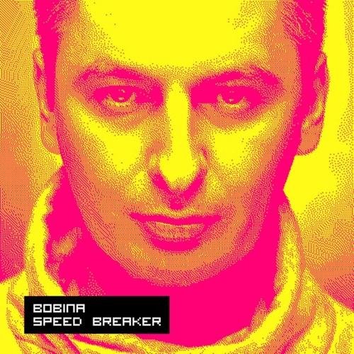 Bobina - Speed Breaker