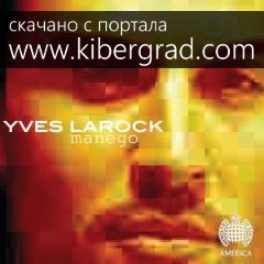 Yves Larock - Rock With Me feat. Fred Barrys