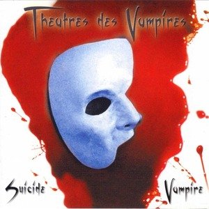 Theatres Des Vampires - Theatre Of Horrors