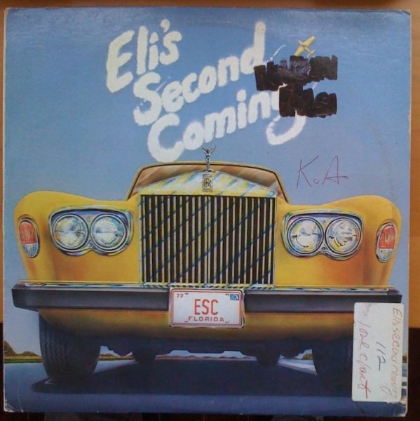 Eli's Second Coming - Why Don' Cha