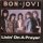 Bon Jovi - Livin On A Prayer