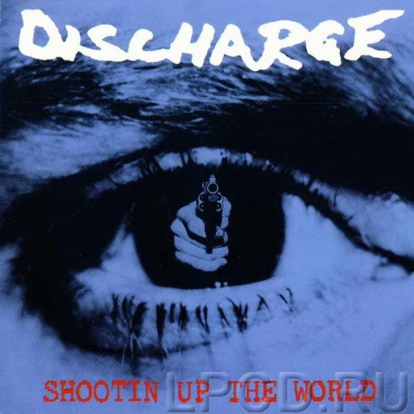 Discharge - Hell On Earth