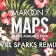 Maroon 5 - Mapps (Will Sparks Remix)