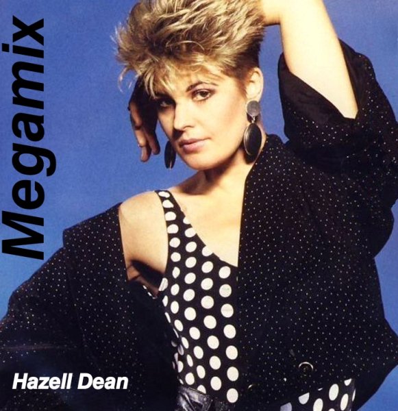 Hazell Dean - Megamix