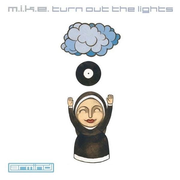 M.I.K.E. - Turn Out The Lights (Chill-Down Remix)