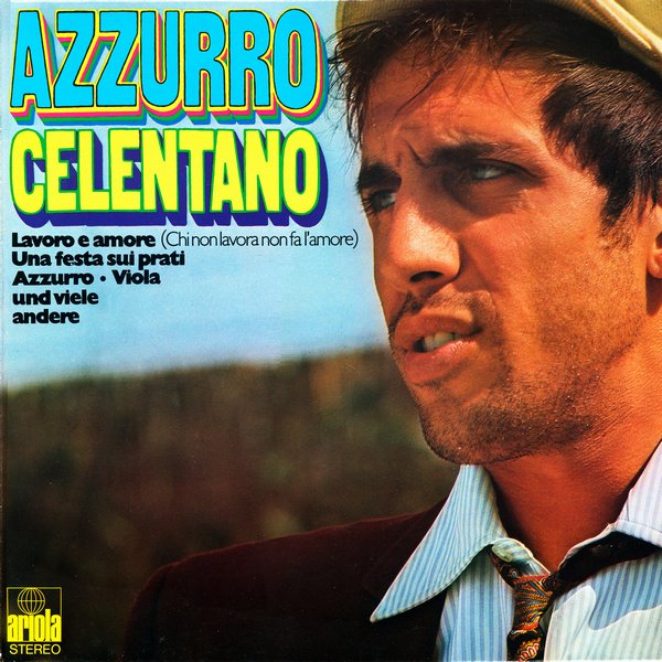 ADRIANO CELENTANO - LA FESTA