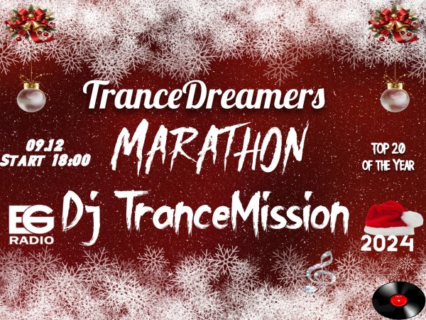 Dj TranceMission - TranceDreamers Marathon 2024 (TOP 20)