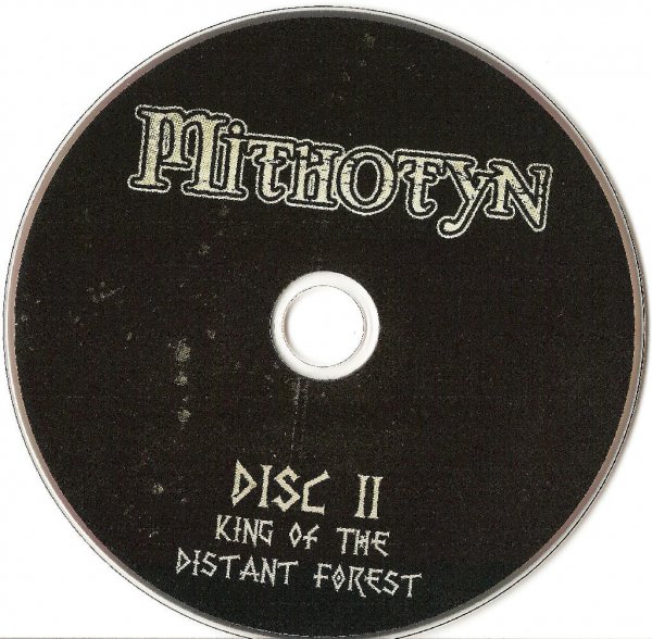 Mithotyn - King Of The Distand Forest