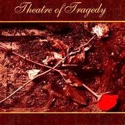 Theatre Of Tragedy - HollowHearted, HeartDeparted