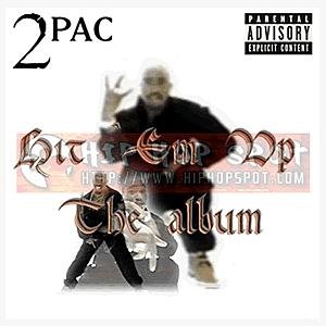 2Pac - Hit 'Em Up