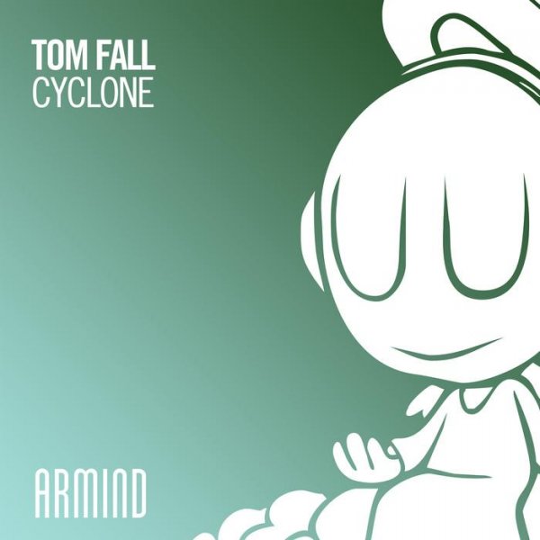 Tom Fall - Cyclone (Extended Mix)