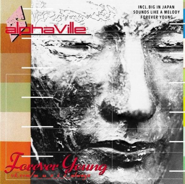 Alphaville - Forever Young (1984)