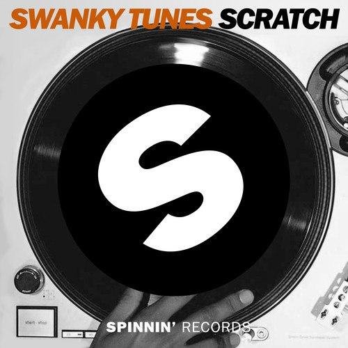 SWANKY TUNES - Scratch (Original Mix)