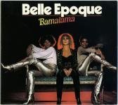 Belle Epoque - Bamalama