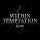 Within Temptation - Raise(feat.Anders Friden)