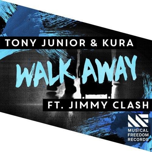 Tony Junior  KURA feat. Jimmy Clash - Walk Away Extended Mix RINGTONE