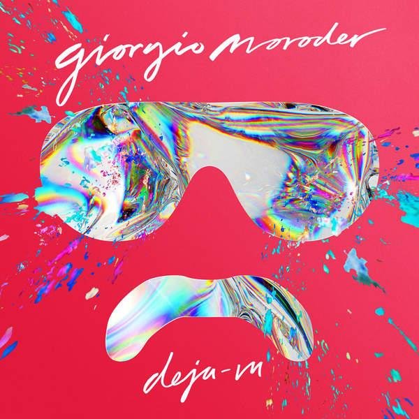 Giorgio Moroder - Dejа Vu (feat. Sia)