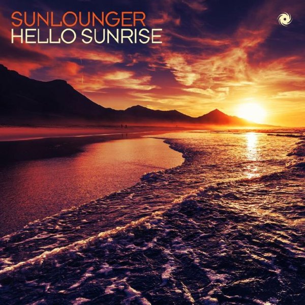 Sunlounger - Hello Sunrise (Roger Shah Extended Uplifting Sunrise Mix)