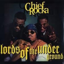 Lords Of the Underground - Chief Rocka Rumblin Mix