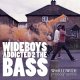 Wideboys - Addicted 2 The Bass (Tantrum Desire D&B Remix)