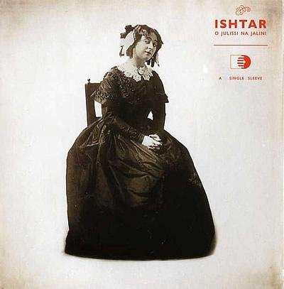 Ishtar - O Julissi Na Jalini