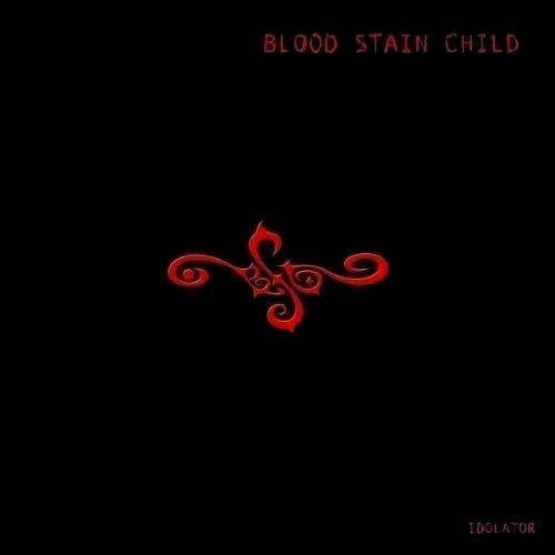 Blood Stain Child - Embrace Me