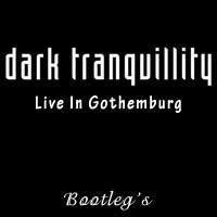 Dark Tranquillity - Insanitys Crescendo